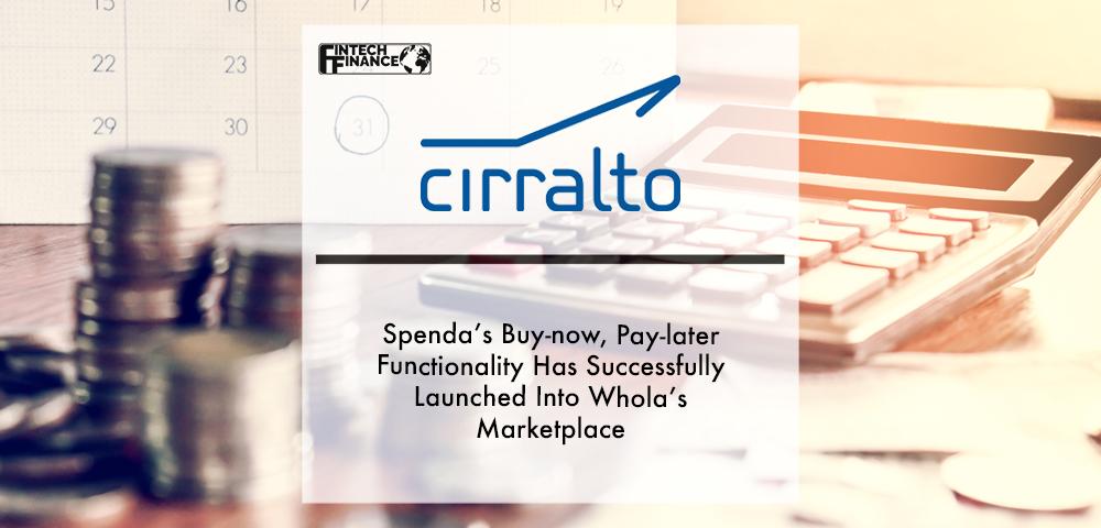 Spenda’s Buy-Now, Pay-Later functionality has successfully launched into Whola’s marketplace - enabled by partnership with Mastercard | Fintech Finance
