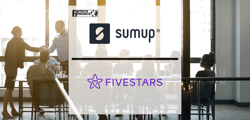Sumup Acquires Fivestars For $317 Million | Fintech Finance