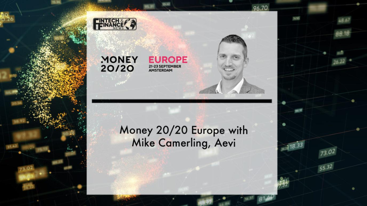 Money 20/20 Europe with Mike Camerling, Aevi