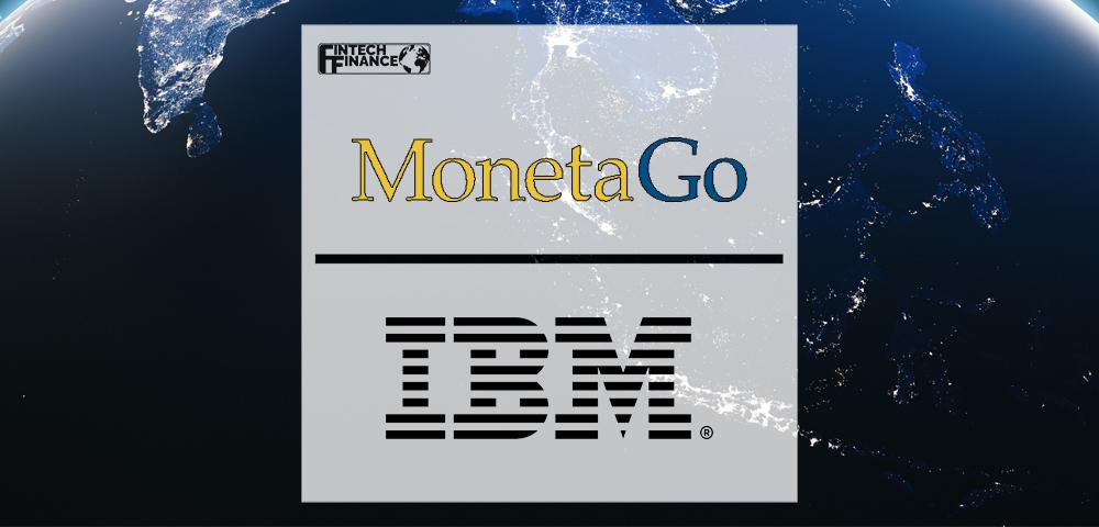 MonetaGo Teams With IBM to Bring Secure Financing to ASEAN | Fintech Finance