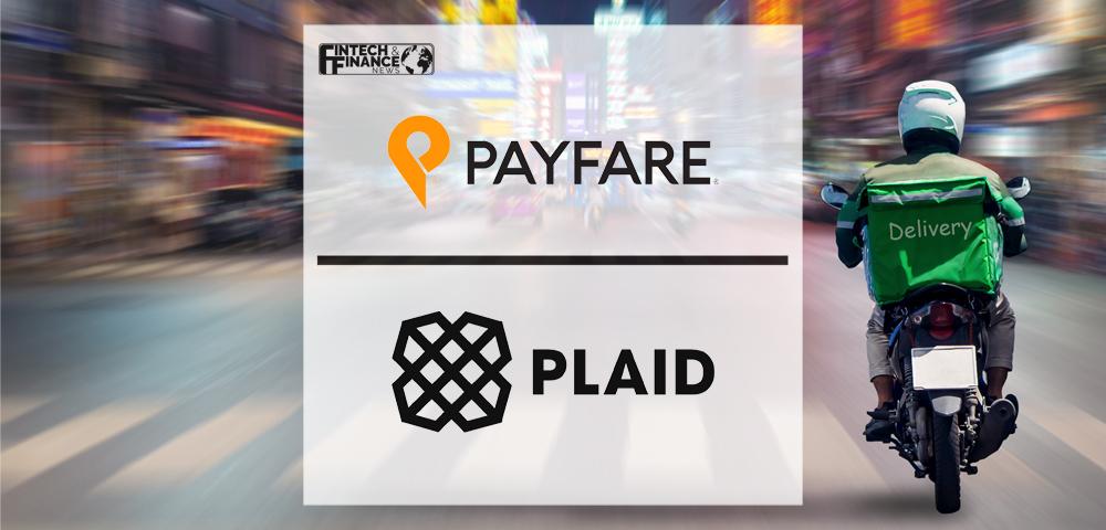 Payfare to Integrate with Plaid to Enable Digital Financial Services for the Gig Economy | Fintech Finance