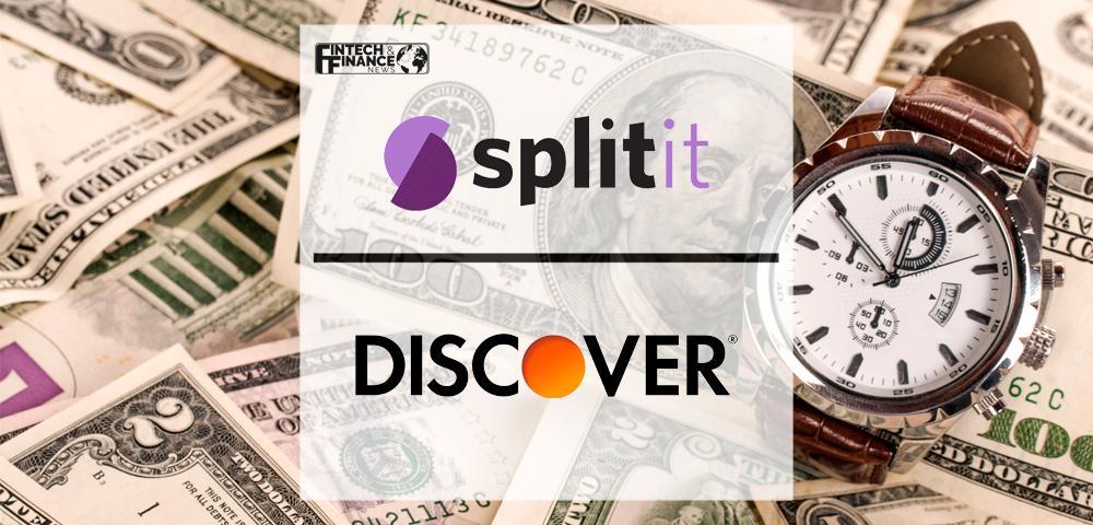 Splitit Brings Installment Payments to Discover Global Network Cardholders | Fintech Finance
