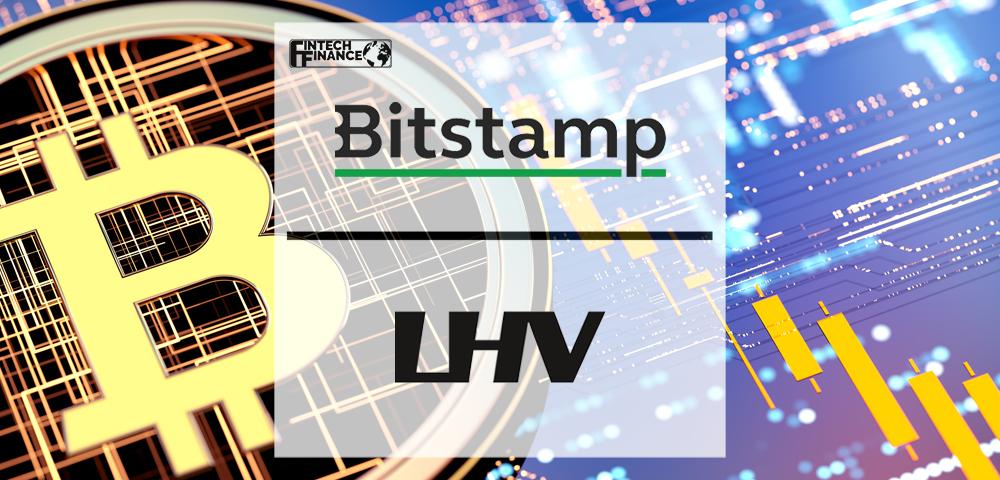 Bitstamp partners with cutting-edge LHV Bank to offer crypto trading | Fintech Finance