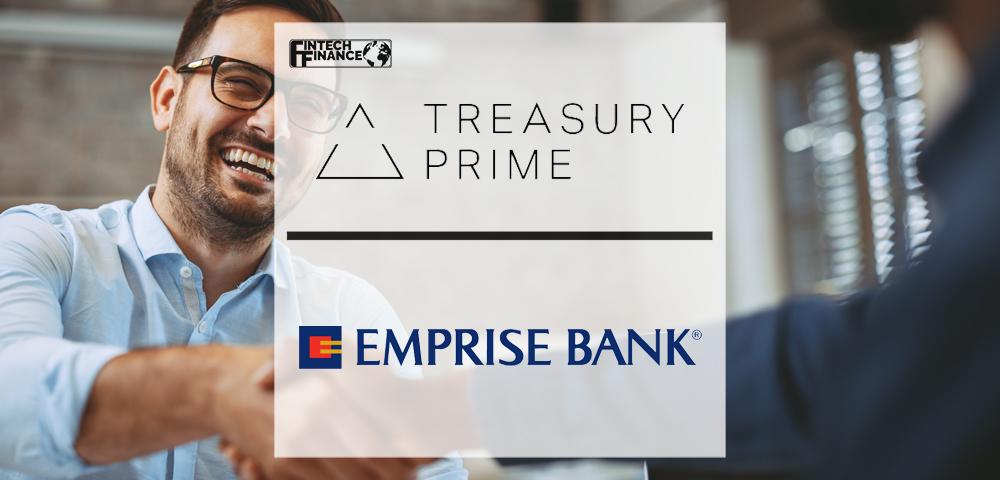 Emprise Bank Selects Treasury Prime as Banking-as-a-Service (BaaS) Partner to Create New Embedded Banking Program | Fintech Finance