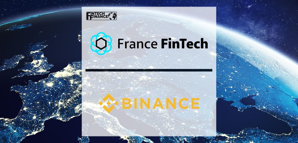 France Fintech and Binance Announce Creation of EUR100 Million Crypto and Blockchain Initiative in France | Fintech Finance