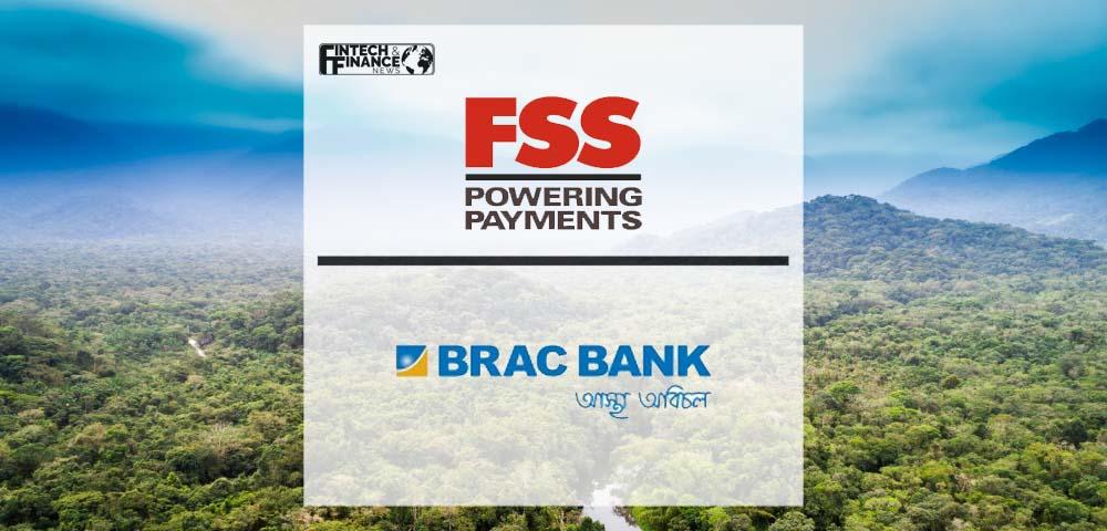 FSS and BRAC Partner to DriveDigital Commerce Growth in Bangladesh | Fintech Finance