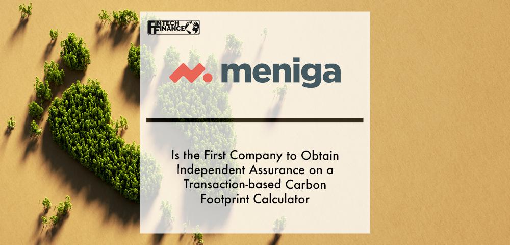 Meniga is the first company to obtain independent assurance on a transaction-based carbon footprint calculator | Fintech Finance