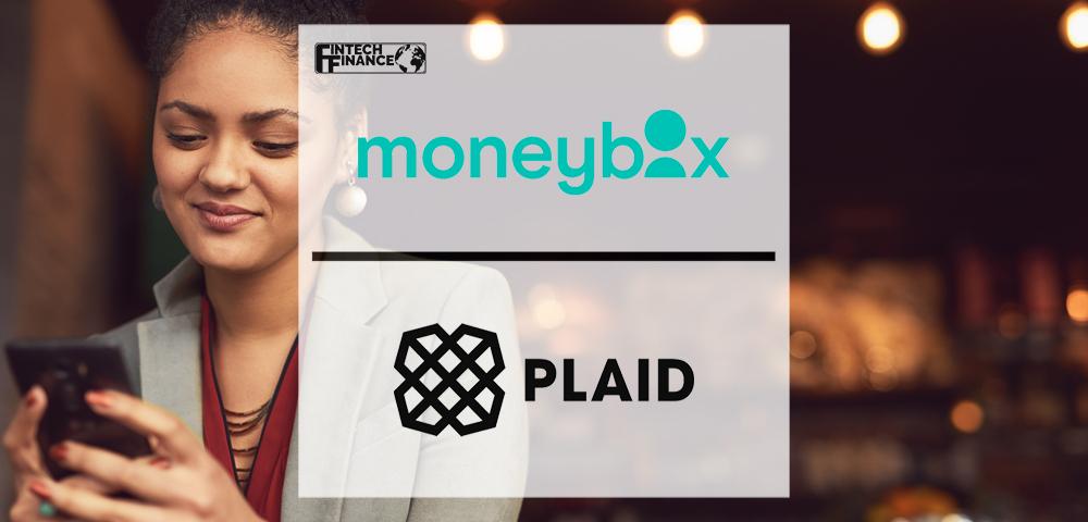 Moneybox and Plaid give customers greater control over their finances | Fintech Finance