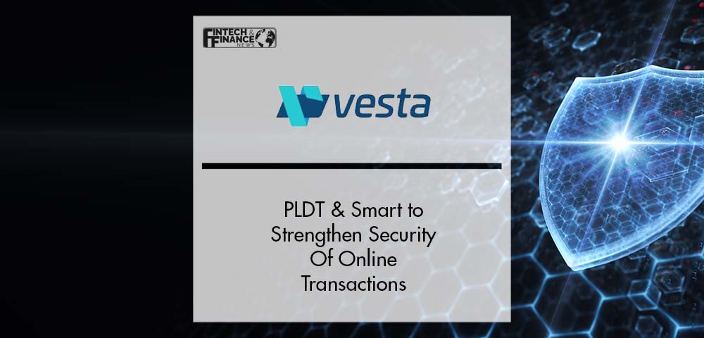 PLDT & Smart to Strengthen Security Of Online Transactions | Fintech Finance|PLDT & Smart to Strengthen Security Of Online Transactions | Fintech Finance