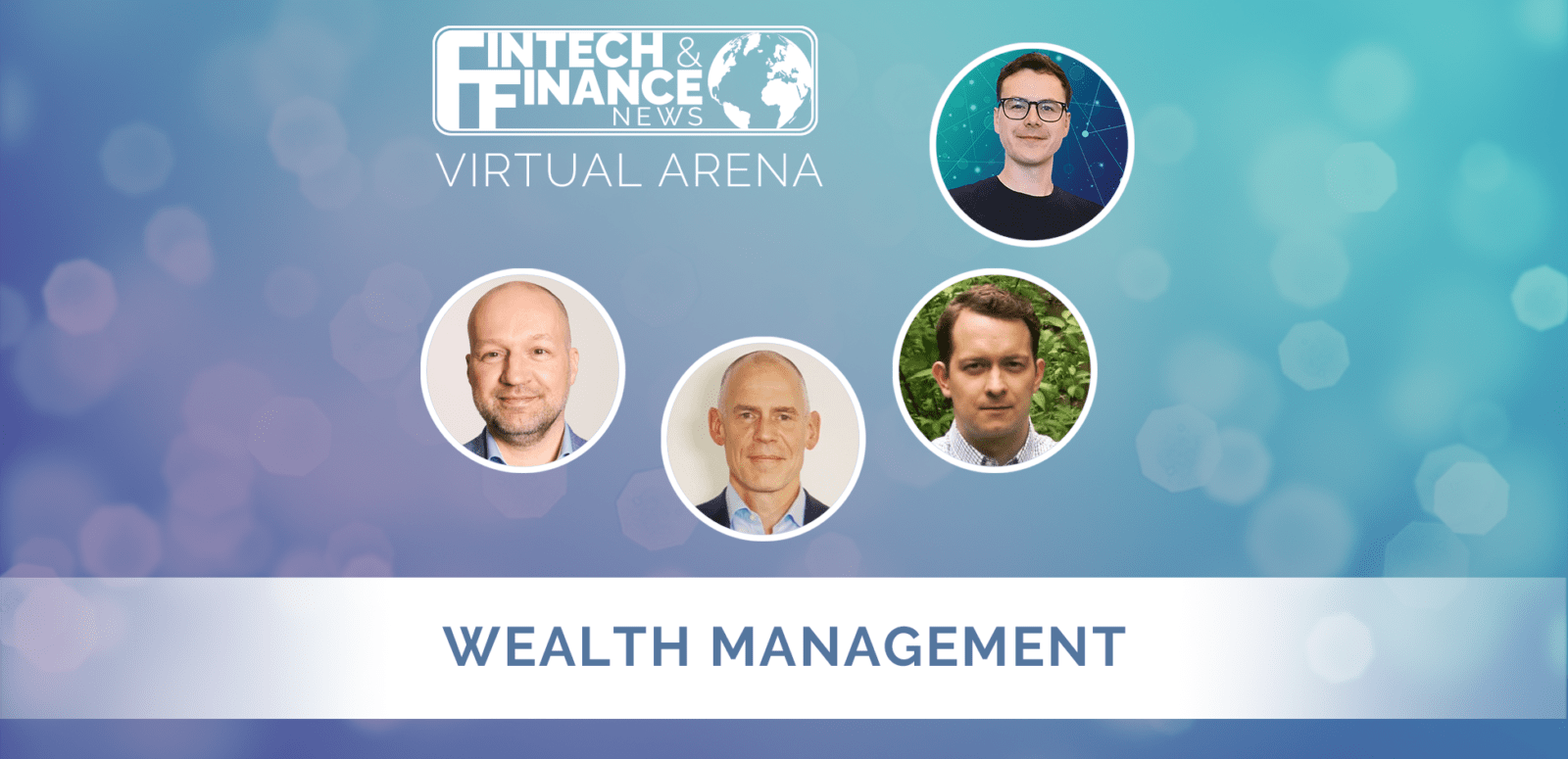 FF Virtual Arena: The Digital Opportunity for Global Wealth Management | Fintech Finance