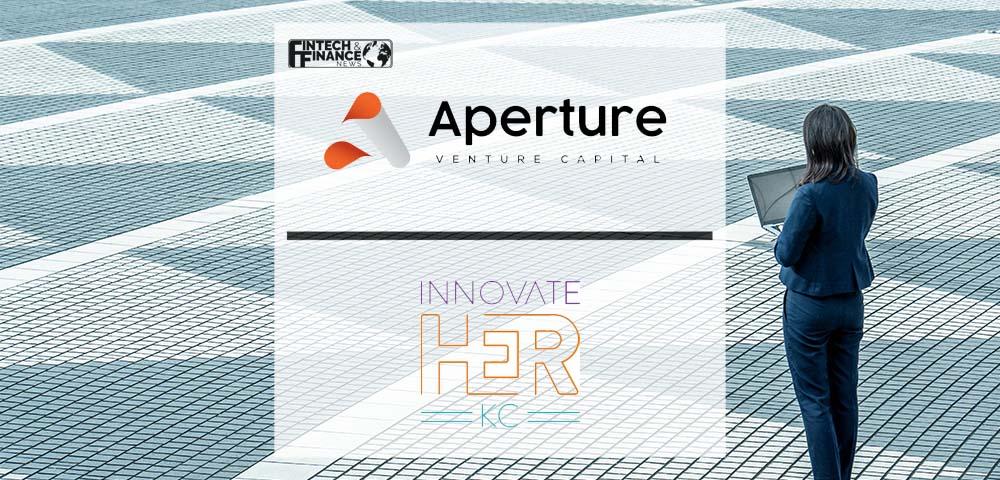 Aperture Venture Capital Announces Partnership with InnovateHER Inc. | Fintech Finance