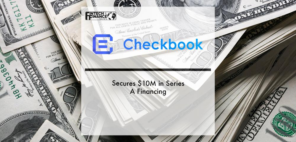 Checkbook Secures $10M in Series A | Fintech Finance