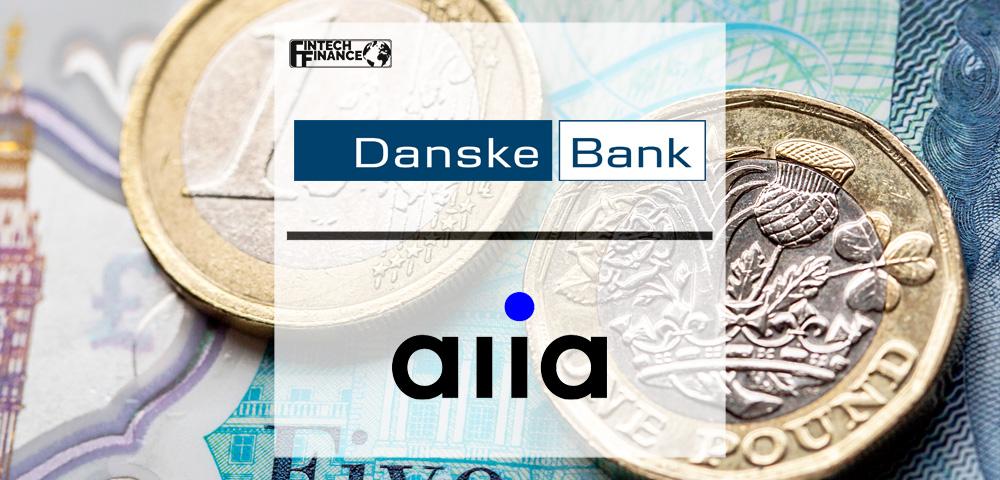 Danske Bank UK partners with Aiia to launch multi-banking for businesses and corporates across the UK and Republic of Ireland | Fintech Finance