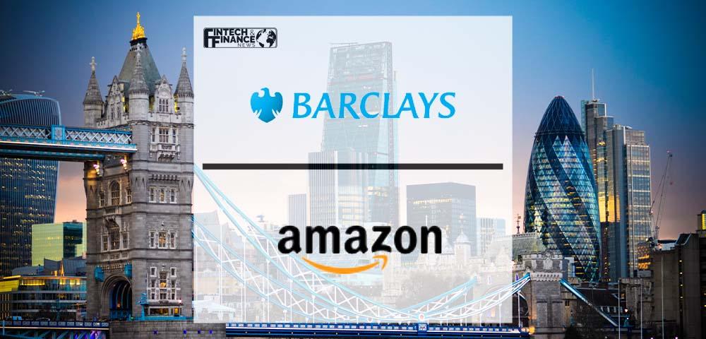Amazon and Barclays to enable customers to pay in instalments in the UK | Fintech Finance