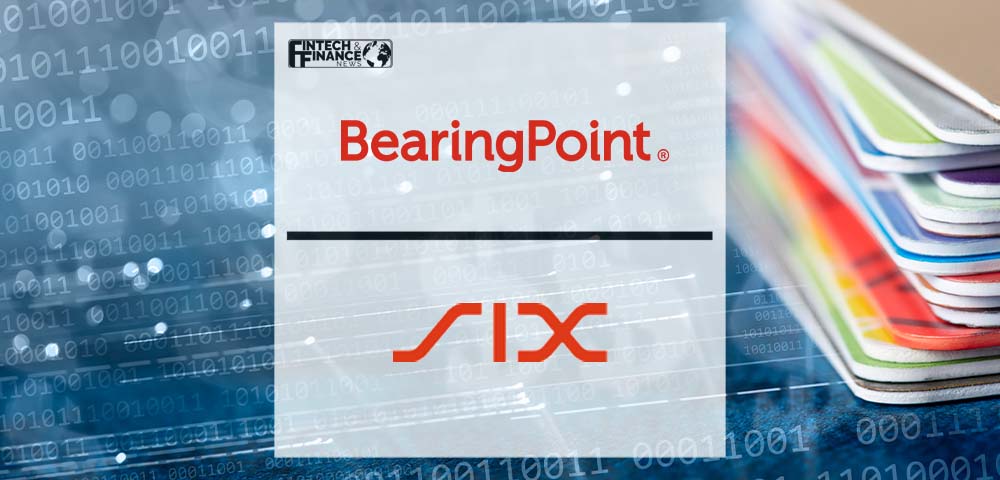 BearingPoint and SIX Collaborate for Payments and Request-To-Pay | Fintech Finance