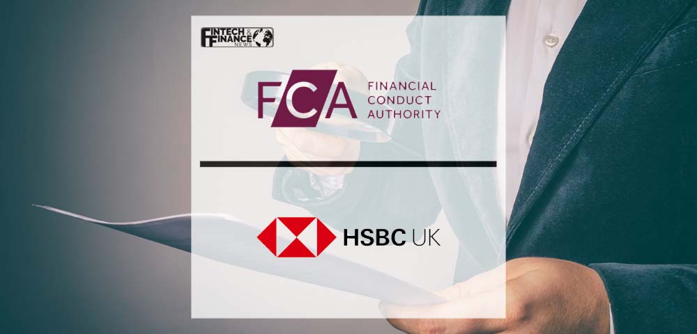 FCA fines HSBC Bank plc £63.9 Million for Deficient Monitoring Controls | Fintech Finance