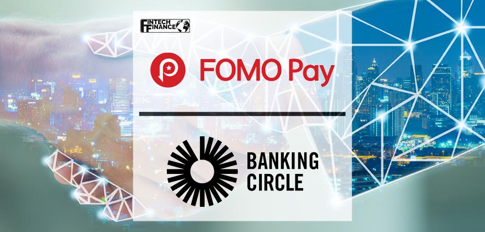 Fomo Pay Introduces Cobo and Pobo Capabilities in Partnership With Banking Circle | Fintech Finance