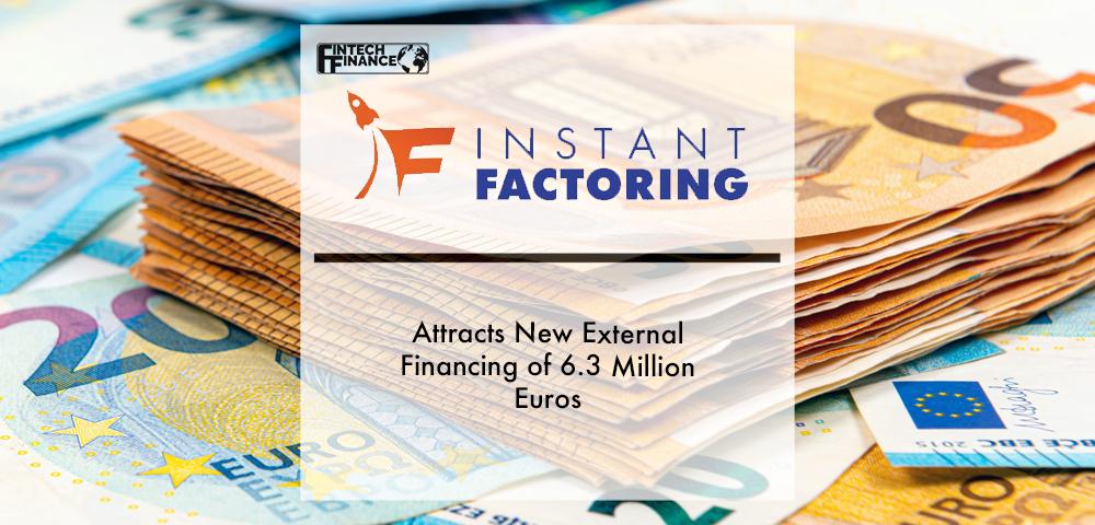 Instant Factoring, the Romanian fintech which finances the invoices of small companies, attracts new external financing of 6.3 million euros | Fintech Finance