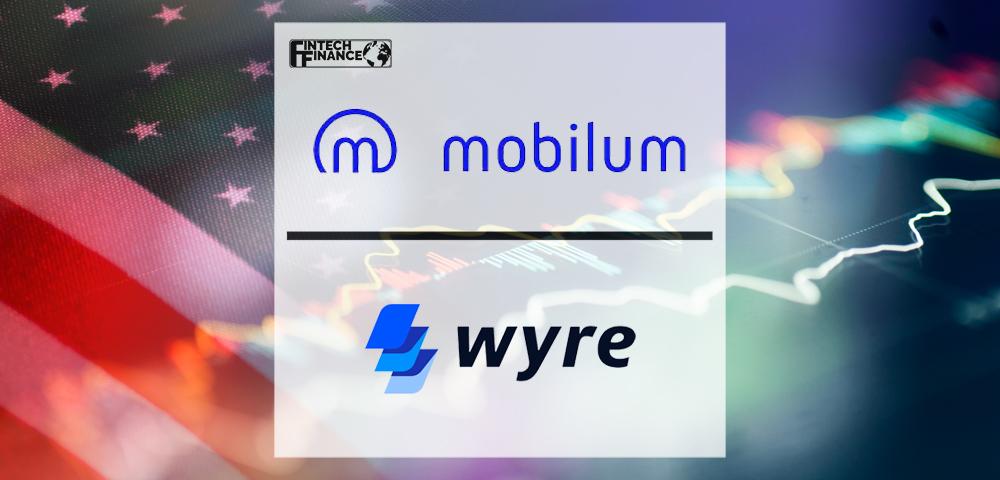 Mobilum Technologies Gains Access to US Market Through Agreement with Leading Fiat-to-Crypto And Payment Infrastructure Company, Wyre | Fintech Finance