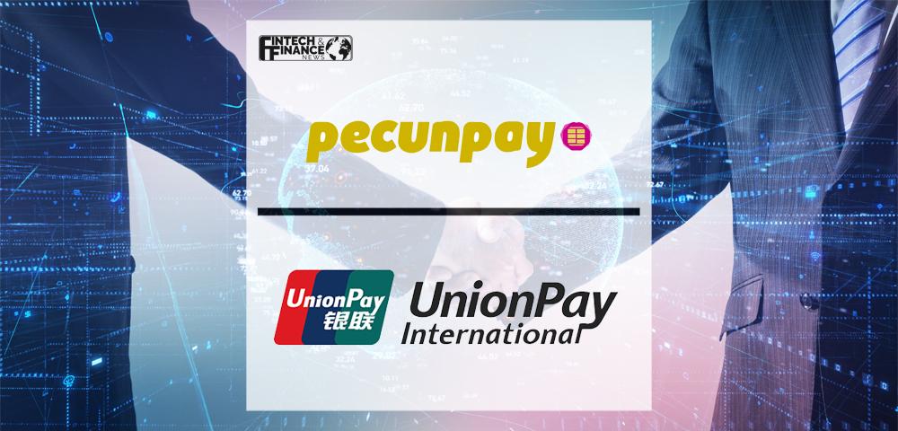Pecunpay Signs Agreement With UnionPay International To Become First Spanish Issuer Of UnionPay Cards In Spain | Fintech Finance