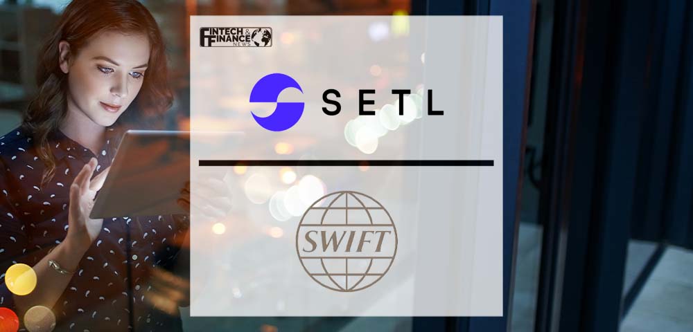 SETL to Take Part in Asset Tokenisation Pilot with SWIFT | Fintech Finance
