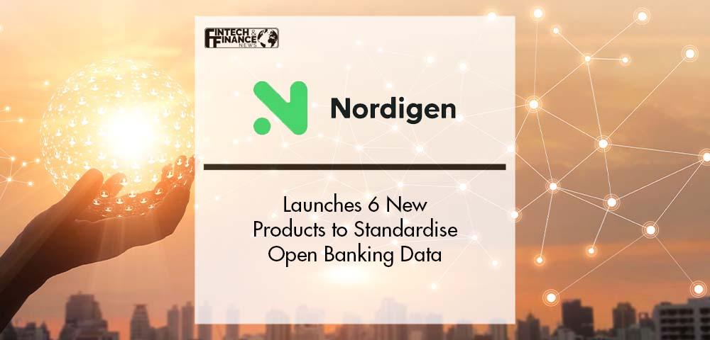 Nordigen launches 6 new products to standardise open banking data | Fintech Finance