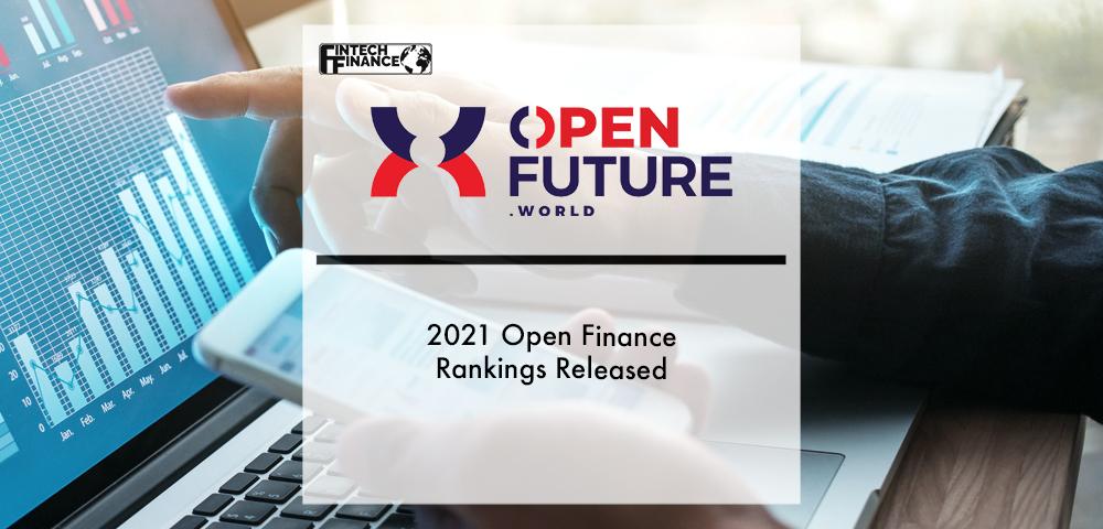 2021 open finance rankings released | Fintech Finance