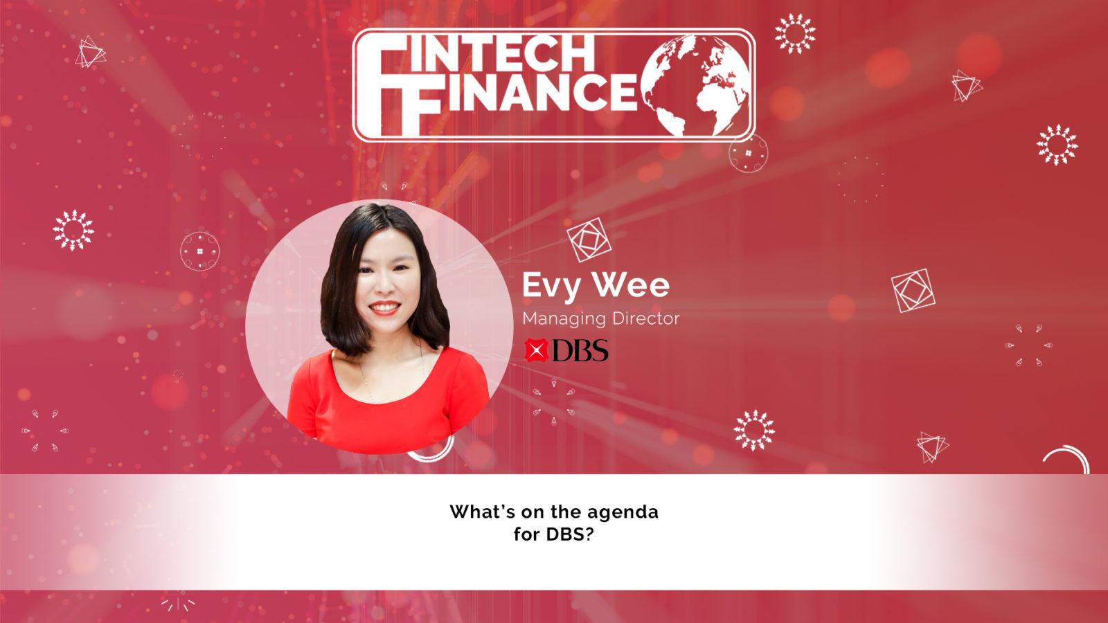 Evy Wee, DBS - What’s on the agenda for DBS?