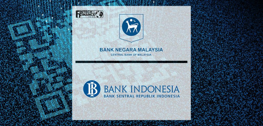 Bank Negara Malaysia and Bank Indonesia launch cross-border QR payment linkage | Fintech Finance