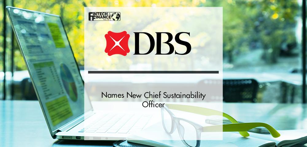DBS names new chief sustainability officer | Fintech Finance