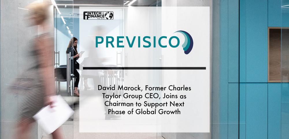 David Marock, former Charles Taylor Group CEO, joins Previsico as Chairman to support next phase of global growth | Fintech Finance