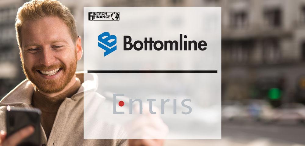 Entris Banking Enhances Payment Connectivity With Bottomline | Fintech Finance