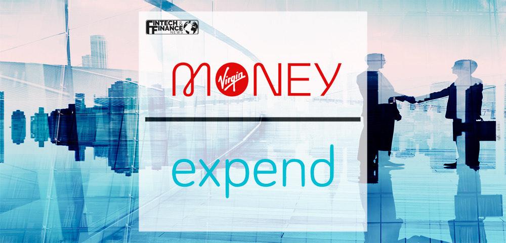 Virgin Money announces new fintech partnership with Expend | Fintech Finance