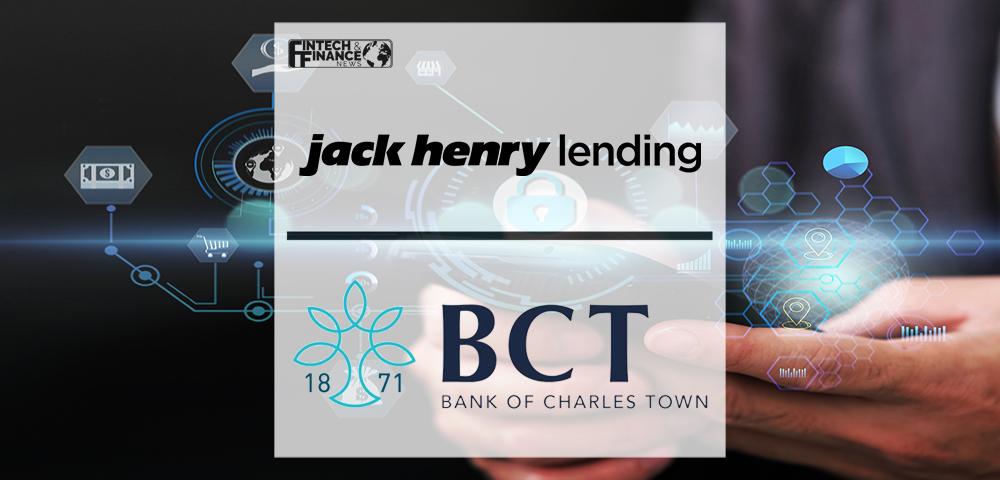 Bank of Charles Town Automates Commercial Lending with Jack Henry | Fintech Finance