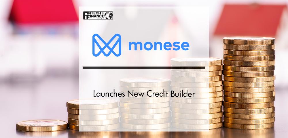 Monese Launches New Credit Builder | Fintech Finance