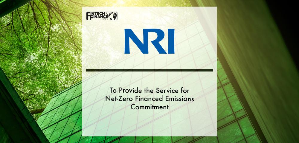 NRI to Provide the Service for Net-Zero Financed Emissions Commitment | Fintech Finance