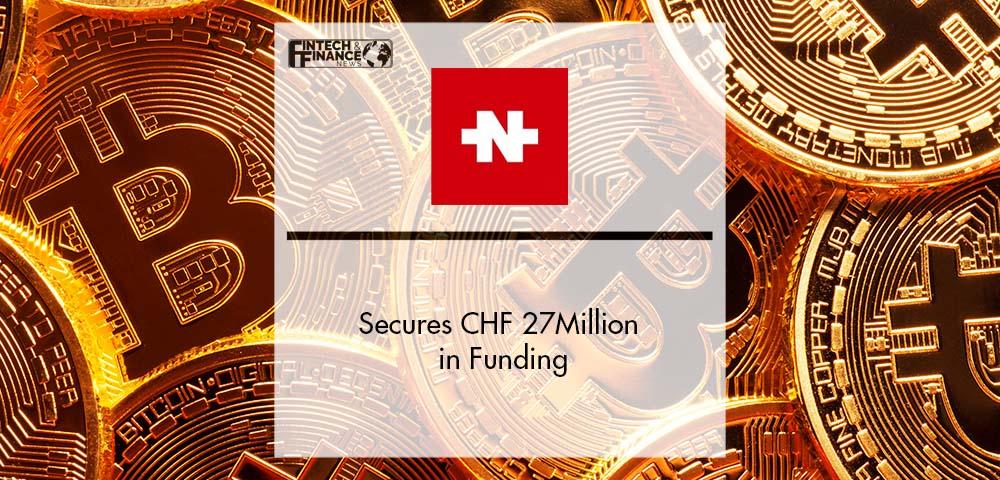 Numbrs Secures CHF 27M in Funding | Fintech Finance
