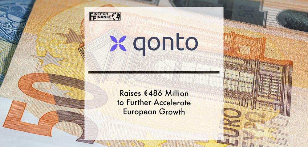 Qonto raises €486 million to further accelerate European growth | Fintech Finance