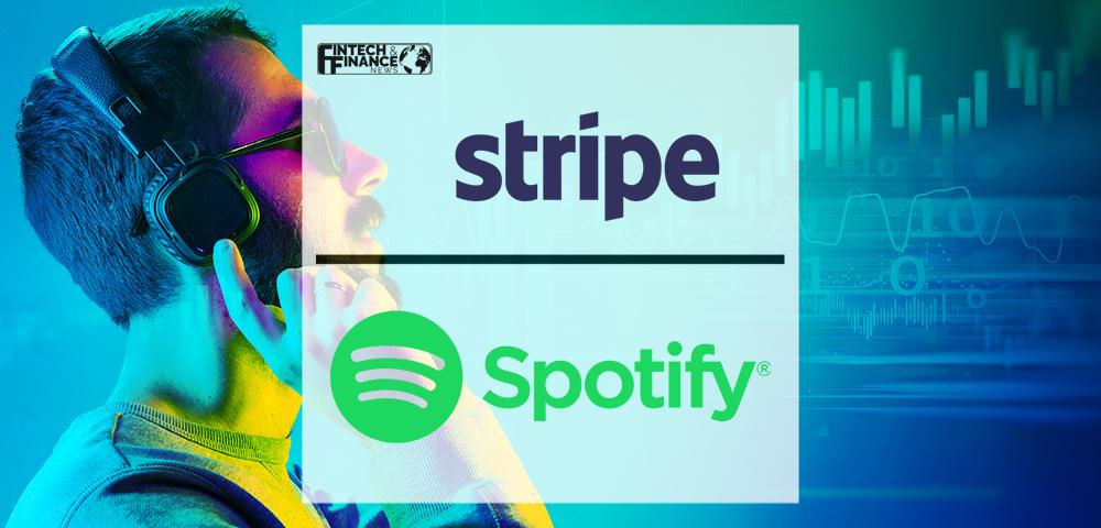 Stripe and Spotify partner to help creators easily monetize subscription content | Fintech Finance
