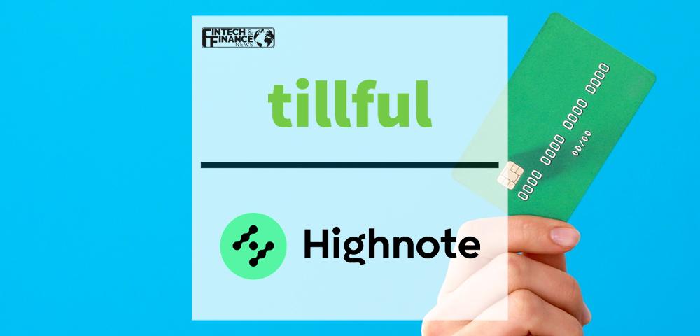 Tillful Teams Up with Highnote and Mastercard to Introduce the Tillful Card | Fintech Finance