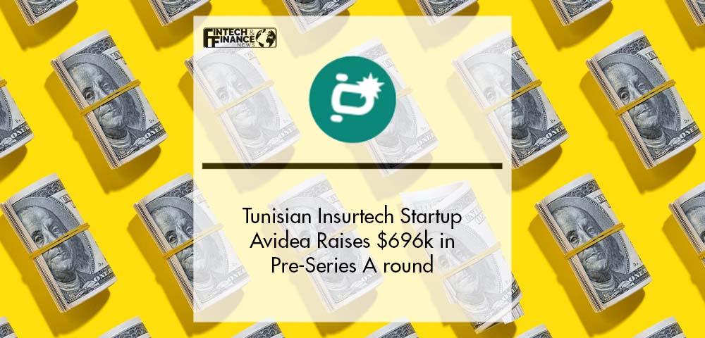 Tunisian Insurtech Startup Avidea Raises $696k in Pre-Series A round | Fintech Finance