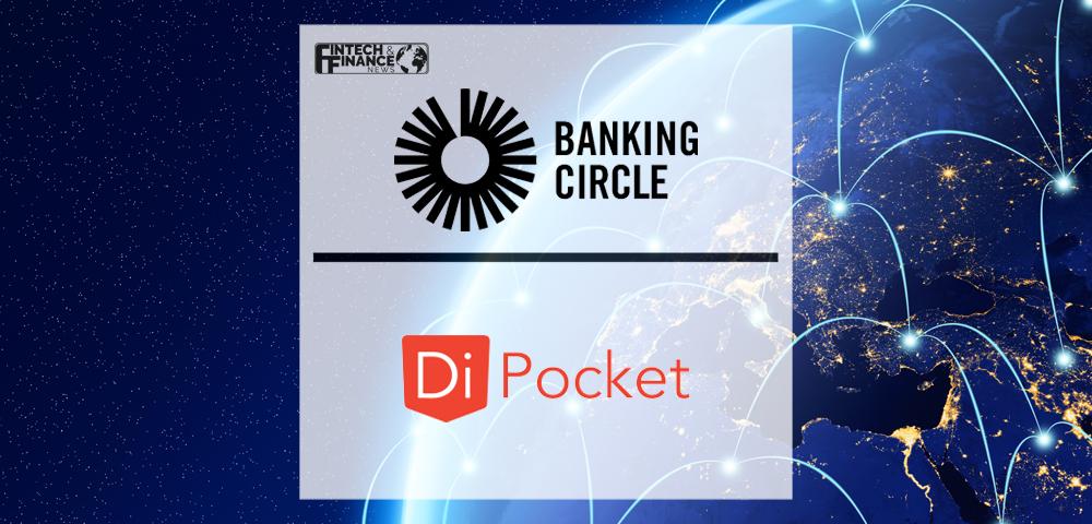 Banking Circle Delivers Faster Payments For Dipocket | Fintech Finance