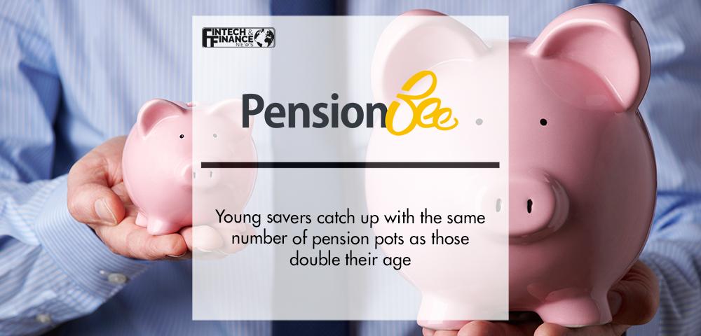 Young savers catch up with the same number of pension pots as those double their age | Fintech Finance