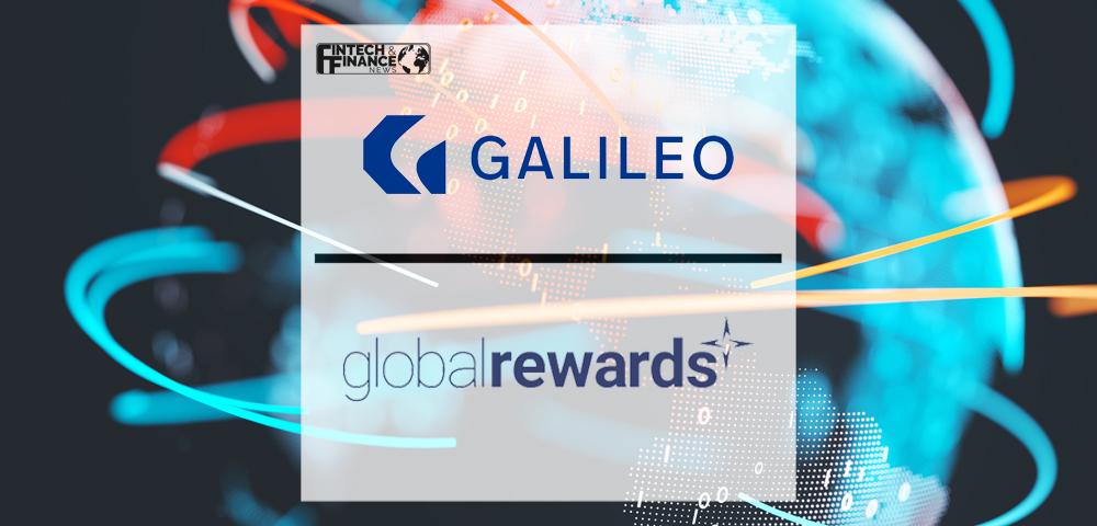Global Rewards Taps Galileo Financial Technologies to Scale B2B Payments | Fintech Finance
