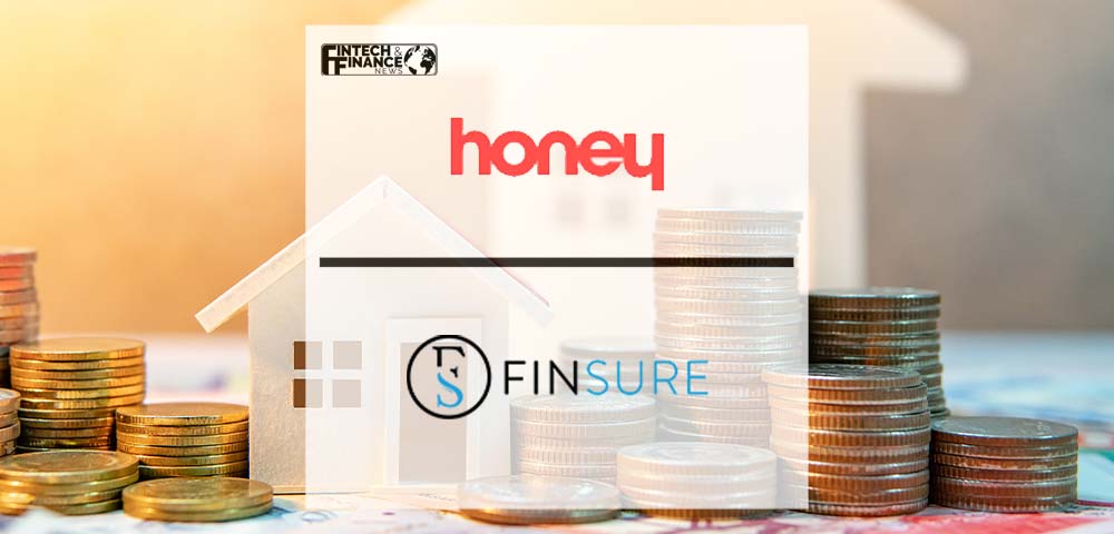 Honey Embeds Insurance into Mortgage Applications with Finsure | Fintech Finance
