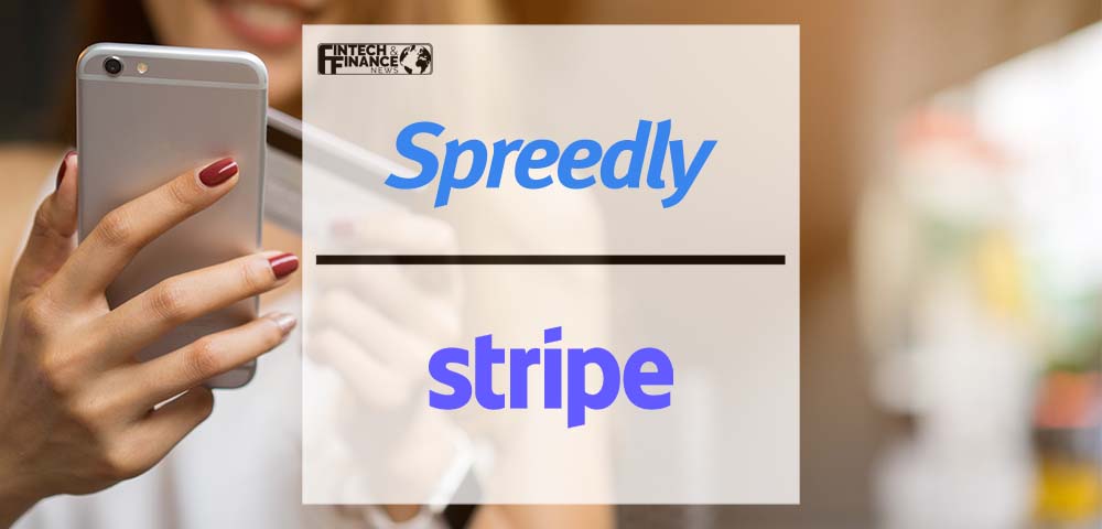 Spreedly Adds to Local Payment Method Offerings via Partnership with Stripe | Fintech Finance