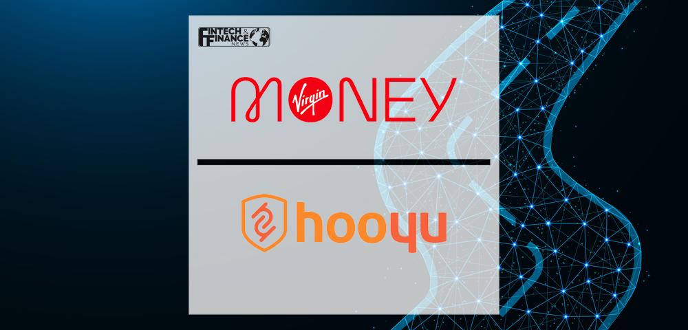 Virgin Money integrates the HooYu onboarding journey for new account opening | Fintech Finance