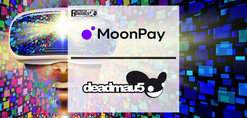 MoonPay teams up with deadmau5 to unlock access to the mau5verse | Fintech Finance