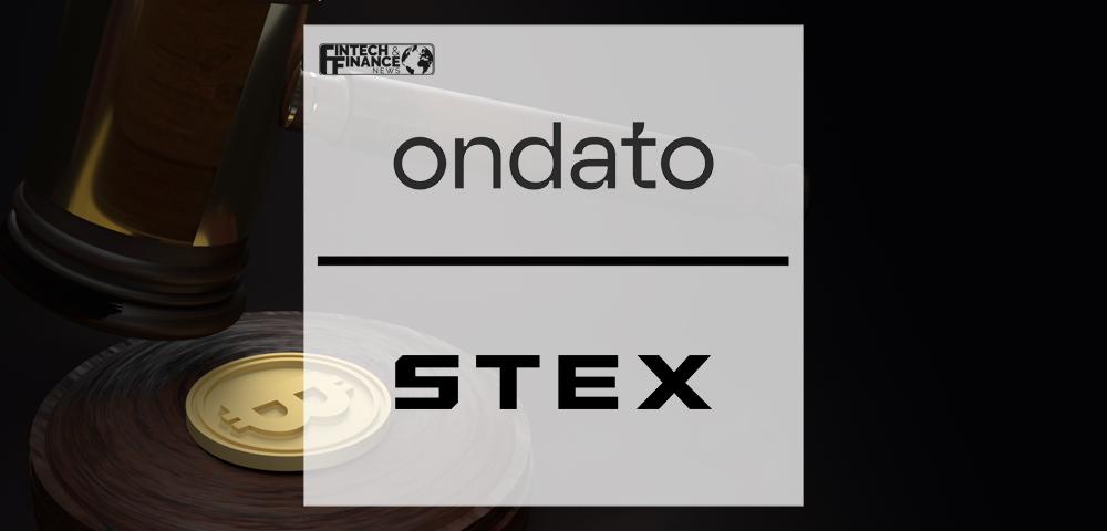 Ondato Partners With Cryptocurrency Trading Platform STEX Ahead Of EU’s MiCA Regulation | Fintech Finance|Ondato Partners With Cryptocurrency Trading Platform STEX Ahead Of EU’s MiCA Regulation | Fintech Finance