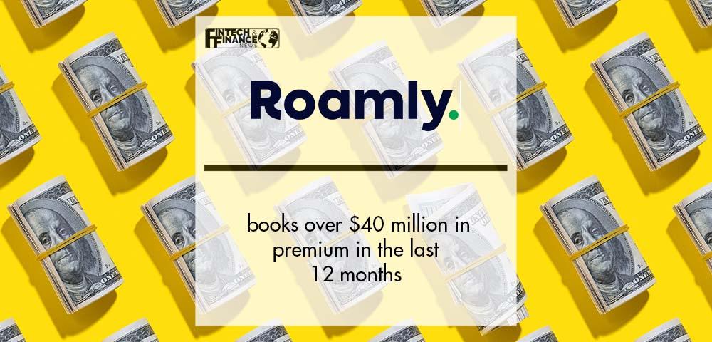 Roamly crosses major milestone, books over $40 million in premium in the last 12 months | Fintech Finance